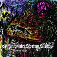  When Bitter Spring Sleeps - Spirit in Flames 